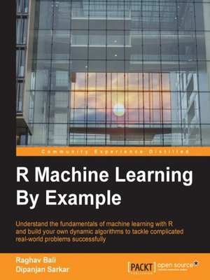 cover image of R Machine Learning By Example